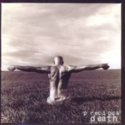 Precious Death : Precious Death